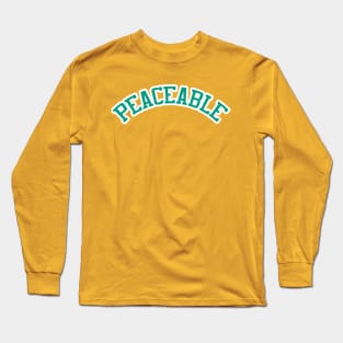 Peaceable Long Sleeve T-Shirt